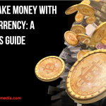 How to Make Money with Cryptocurrency: A Beginner’s Guide