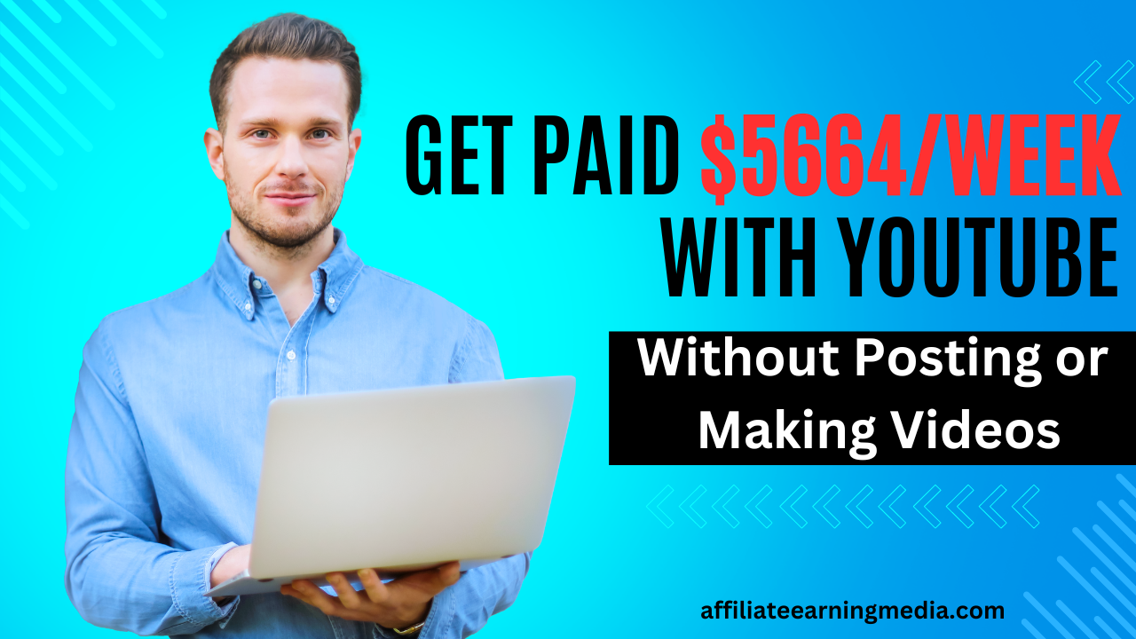 Get Paid $5664/Week With YouTube Without Posting or Making Videos