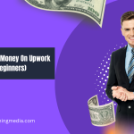 How To Make Money On Upwork In 2023 (For Beginners)