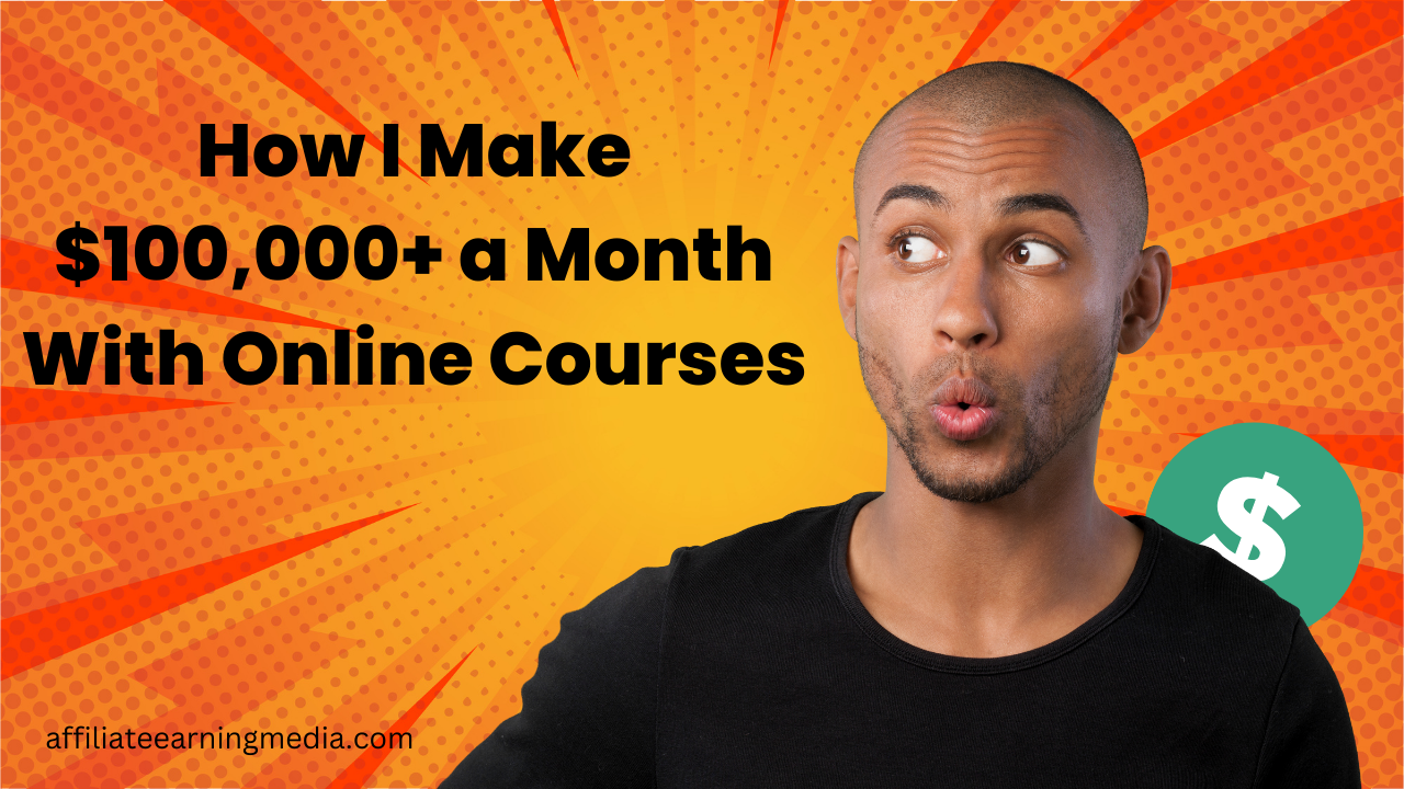 How I Make $100,000+ a Month With Online Courses