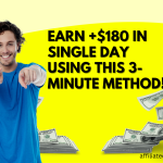 Earn +$180 In SINGLE Day Using This 3-MINUTE Method!