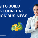 5 Ways to Build a $100K+ Content Creation Business