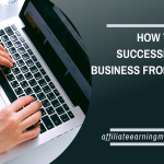 How to Start a Successful Online Business from Scratch