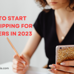 HOW TO START DROPSHIPPING FOR BEGINNERS IN 2023