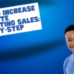 How to Increase Affiliate Marketing Sales: Step-by-Step