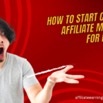 How To Start Clickbank Affiliate Marketing For Beginners