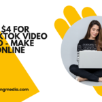 Get Paid $4 for Every TikTok Video Watched – Make Money Online