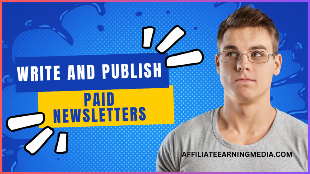 Laziest Way to Make Money Online with Write and Publish Paid Newsletters