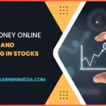 Make Money Online to Trading and Investing in Stocks
