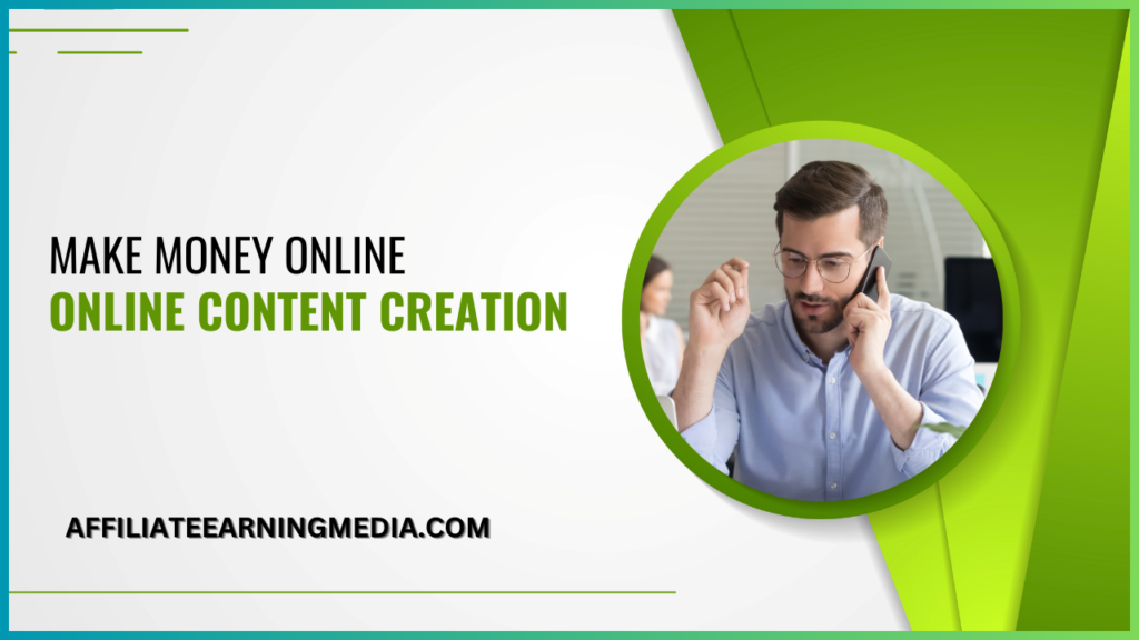 Make Money Online with Online Content Creation