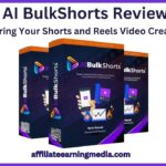 AI BulkShorts Review: Powering Your Shorts and Reels Video Creation