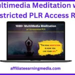 Multimedia Meditation with Unrestricted PLR Access Review