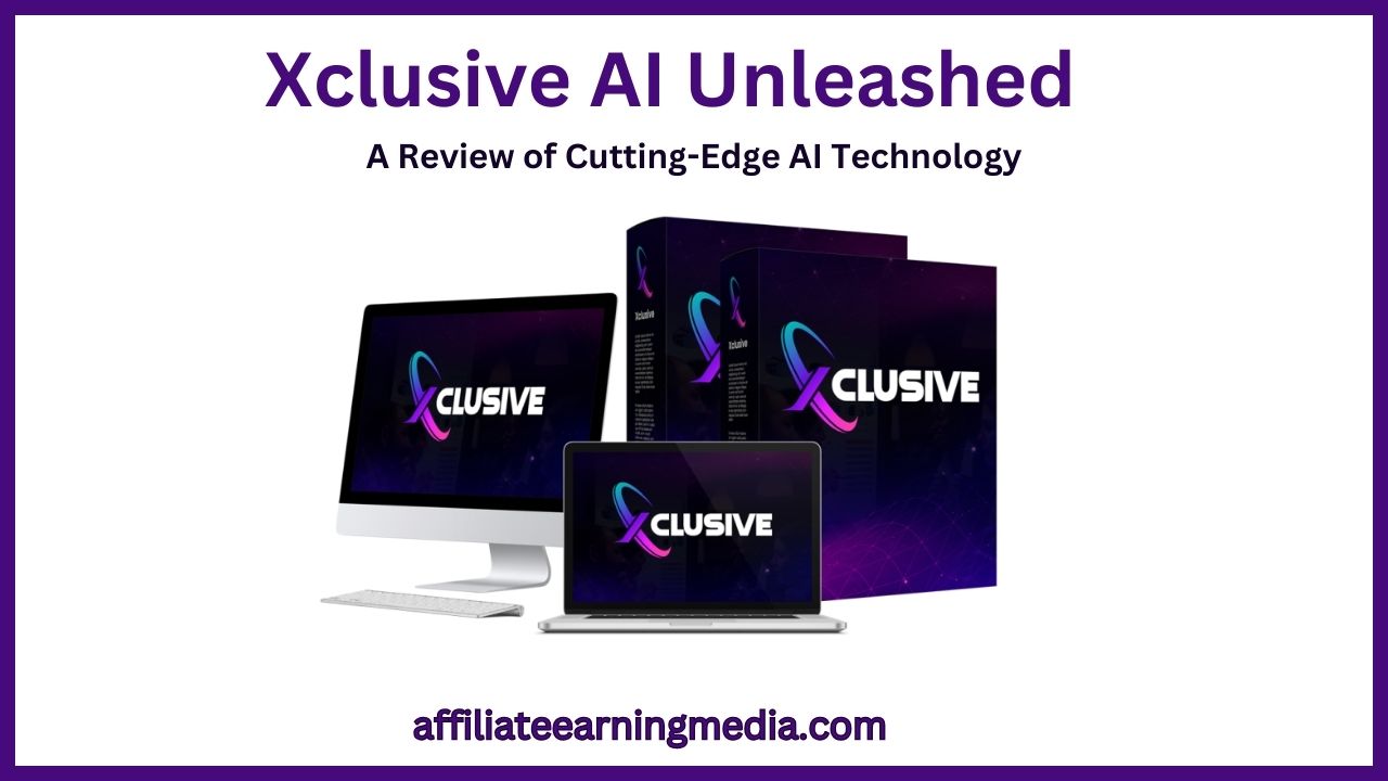 Xclusive AI Unleashed: A Review of Cutting-Edge AI Technology