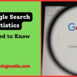 10 Google Search Statistics You Need to Know