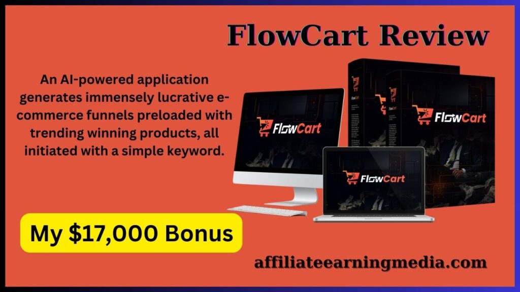 FlowCart Review: Craft immensely lucrative e-commerce funnels.