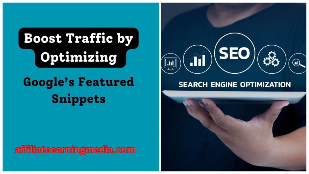 How to Boost Traffic by Optimizing for Google’s Featured Snippets