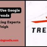 How to Use Google Trends: 3 Marketing Experts Weigh In (2024)