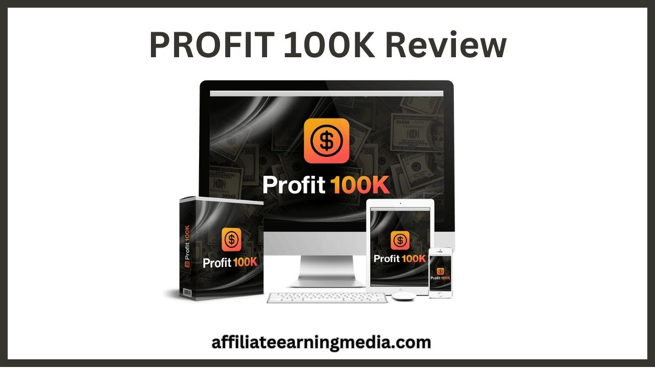 PROFIT 100K Review