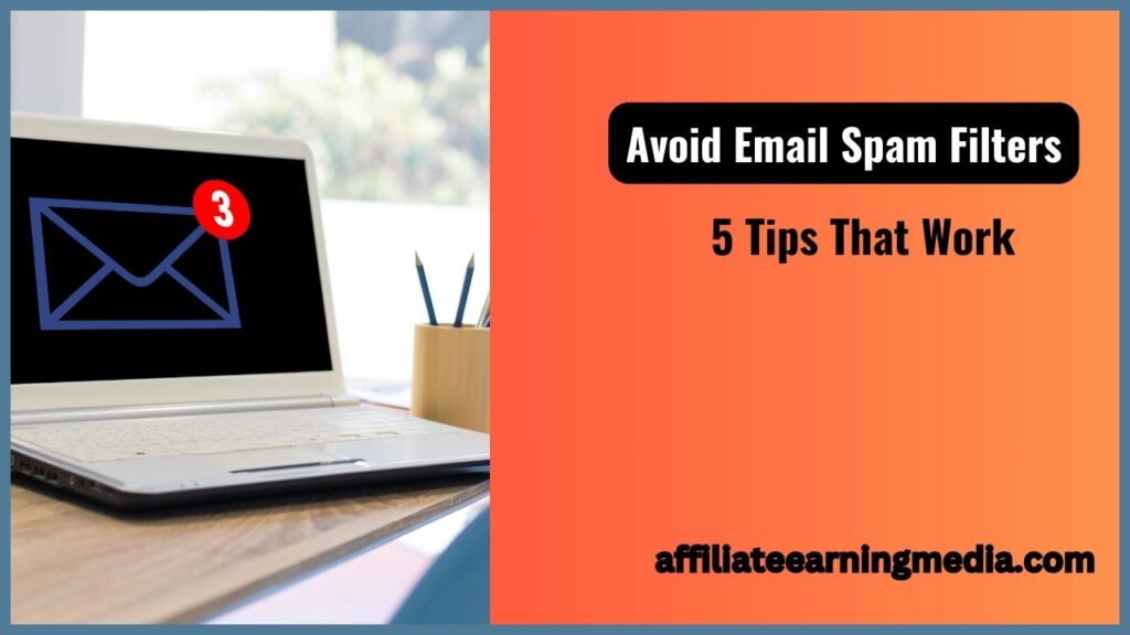 Avoid Email Spam Filters