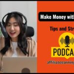 Make Money with Podcasting