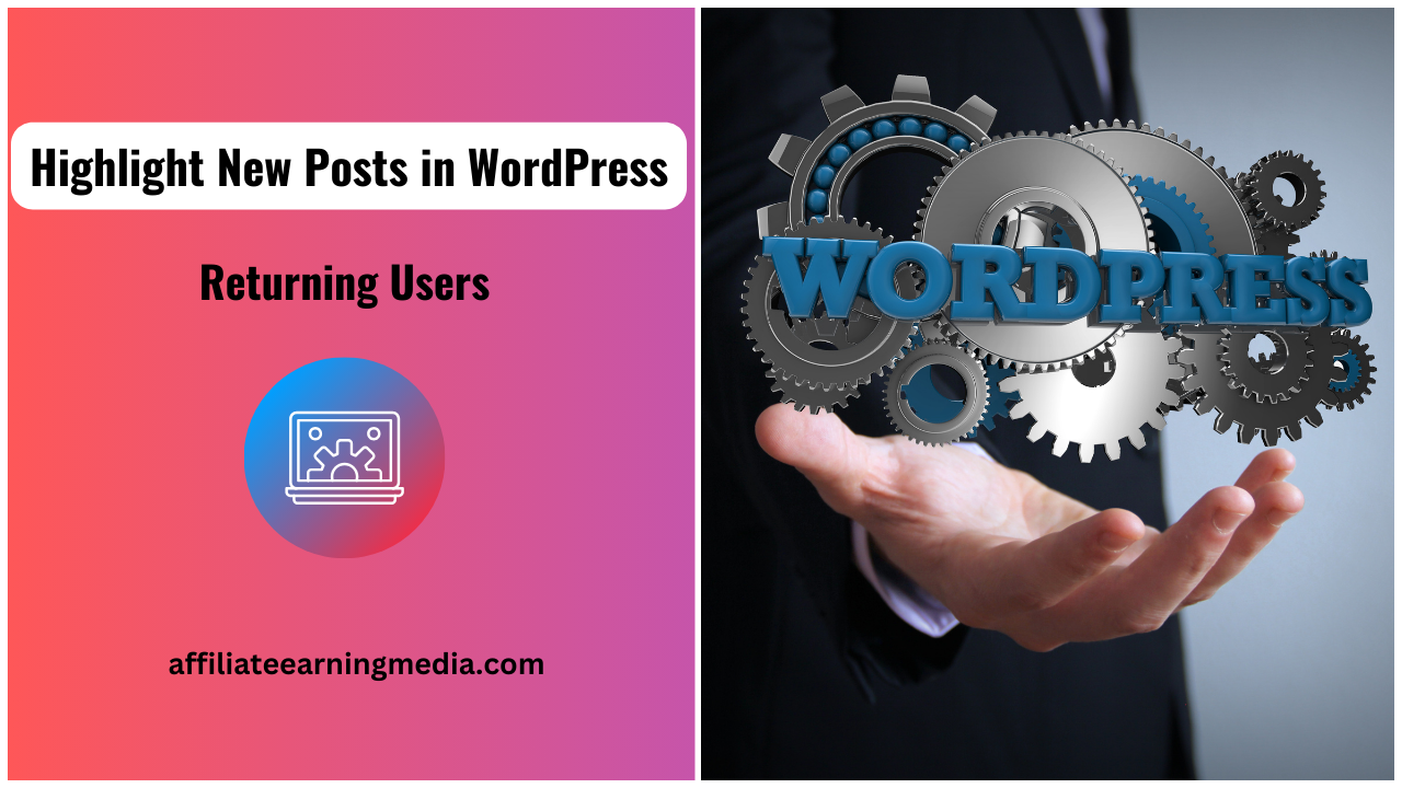 Highlight New Posts in WordPress for Returning Users