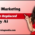 Digital Marketing Can Be Replaced by Ai