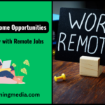 Unlocking Income Opportunities: Making Money with Remote Jobs