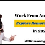 Work From Anywhere: Explore Remote Careers in 2024