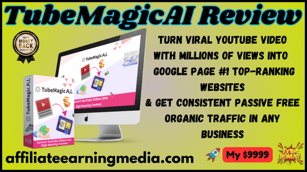 https://affiliateearningmedia.com/TubeMagicAI