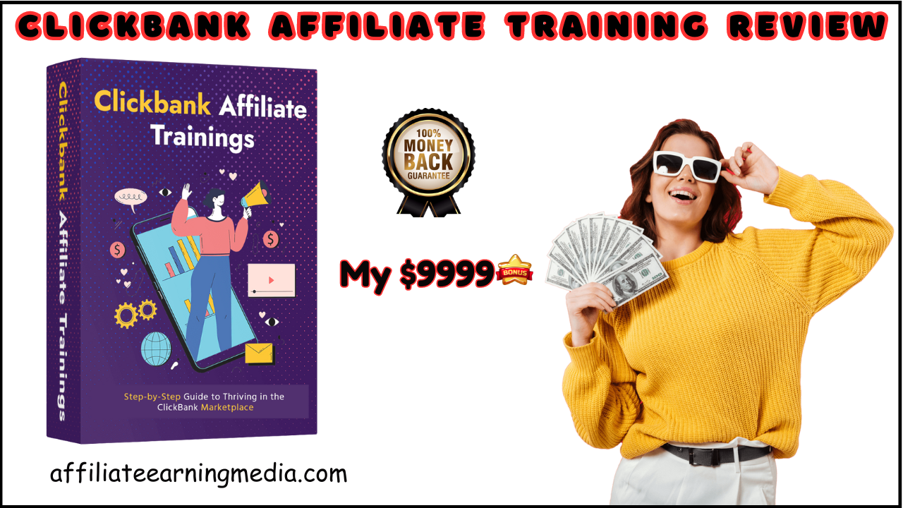 Clickbank Affiliate Training Review: Proven Affiliate Course!