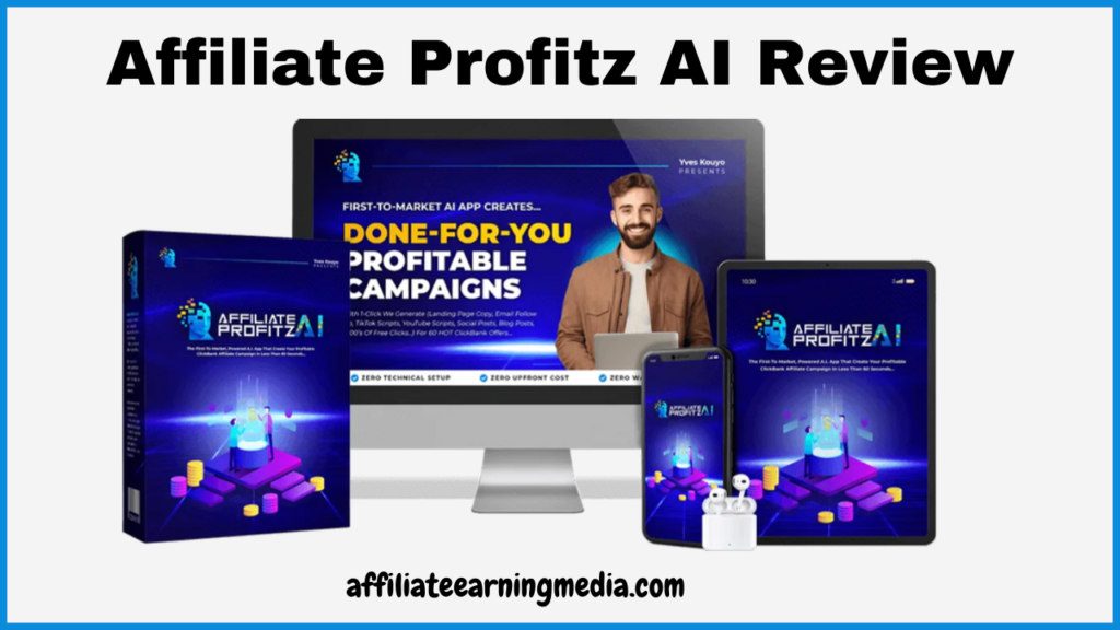 Affiliate Profitz AI Review: Creates DFY Profitable Campaigns 